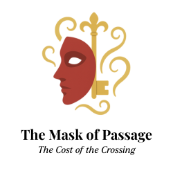The Mask of Passage